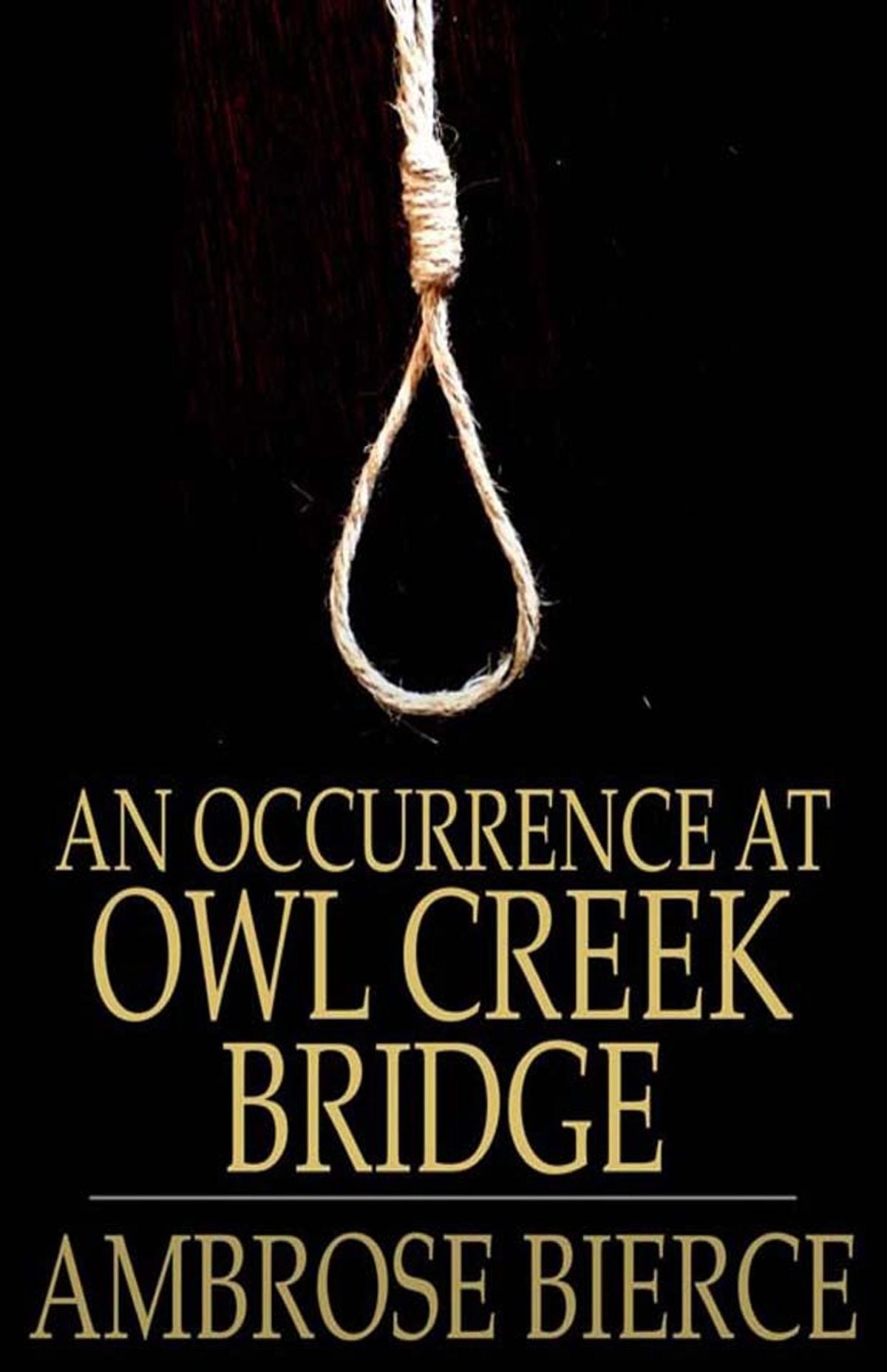 An Occurrence at Owl Creek Bridge