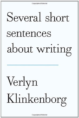 Several Short Sentences About Writing